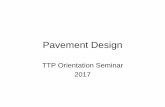 Pavement Design - Environmental Science Government Pavement Design • Some agencies – Standard cross sections and materials – Little or no construction inspection (particularly