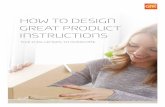 HOW TO DESIGN GREAT PRODUCT … | How to design great product instructions How to design great product instructions | 9 Findings indicated that 82 percent of users used the IFU, while