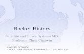 Satellite and Space Systems MSc Professor Chris …sro.sussex.ac.uk/67479/1/Rocket History.pdfSatellite and Space Systems MSc Professor Chris Chatwin UNIVERSITY OF SUSSEX SCHOOL OF