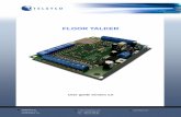 FLOOR TALKER - TELSYCO Floor Talker manual en.pdf · Mounting of the electronics ... Floor Talker has two connectors SPK IN , ... operati on system automatically detect Floor Talker