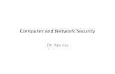 Computer and Network Security - USFyliu21/Network Security/lecture1.pdfCourse Objectives •Understanding of basic issues, concepts, principles, and mechanisms in network security.