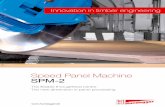 Speed Panel Machine SPM-2 - Hundeggerhundegger.ca/index_htm_files/SPM2_Brochure.pdf · Speed Panel Machine SPM-2 The flexible throughfeed centre The new dimension in panel processing
