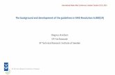 The background and development of IMO Resolution … · The background and development of the guidelines in IMO ... TO IN SOLAS REGULATION II-2 ... Starting point: The “Scandinavian