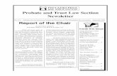 Probate and Trust Law Section Newsletter · Probate and Trust Law Section Newsletter No. 121 No. 121 Published by the Section on Probate and Trust Law of The Philadelphia Bar Association