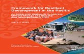 Framework for Resilient Development in the Pacificgsd.spc.int/frdp/assets/FRDP_2016_Resilient_Dev_pacific.pdf · This report has been produced with financial ... also embraces the