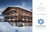 Lech-Warth - Alpine Marketing · Lech-Warth. Secret Mountain Lodge Alpine Marketing Ltd. 2 T: +44 (0)20 7935 5132 ... developer is a leading hotelier in the local province and they