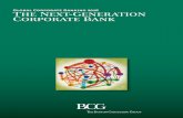 Global Corporate Banking 2016: The Next-Generation ...img-stg.bcg.com/BCG-Global-Corporate-Banking-2016-Dec-2016_tc… · 2 | the next-generation corporate bank contents 3 introduction