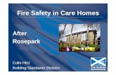 Fire Safety in Care Homes Park Investigation Conference... · Fire Safety in Care Homes After Rosepark ... and HM Fire Service Inspectorate (Scotland) –fire ... indemnity insurance