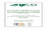 Use of New Media to Cause Recycling Behavior Changeinfohouse.p2ric.org/ref/50/49992.pdf · Waste Division conducted a study to track recycling behavior change after using new media