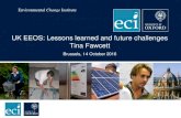 UK EEOS: Lessons learned and future challenges Tina … Change Institute UK EEOS: Lessons learned and future challenges Tina Fawcett Brussels, 14 October 2016