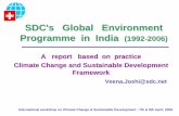 SDC's Global Environment Programme in India (1992 …s Global Environment Programme in India ... Energy efficient gas based furnace ... cupola ( divided blast cupola)