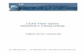 Download Fiber Optic Coupler series PDF - Fiber Patch … optic coupler... · Fiber Optic Coupler Fiber optic couplers are optical devices that connect three or more fiber ends, dividing