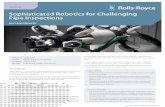 Sophisticated Robotics for Challenging Pipe Inspections/media/Files/R/Rolls-Royce/documents/... · robot in accordance with a listing of detailed and ... • The use of robotics to