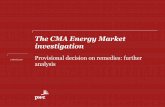 The CMA Energy Market investigation - PwC UK blogspwc.blogs.com/files/pwc_cma-provisional-remedies_further-analysis... · Ofgem to ensure implementation of Project Nexus by 1 October