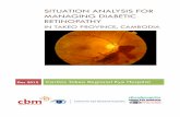 SITUATION ANALYSIS FOR MANAGING DIABETIC RETINOPATHY · SITUATION ANALYSIS FOR MANAGING DIABETIC RETINOPATHY ... RAAB Rapid Assessment of Avoidable Blindness URE Uncorrected Refractive