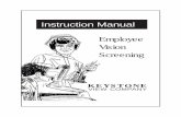 Instruction Manual - Keystone View Vision Screeners Manual. Contents Introduction..... 1 The Vision Screening Test Set..... 2 The Telebinocular..... 2 The Periometer..... 3 The Telebinocular
