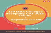 139 MBA Colleges accepting CAT 2016 scores · A PUBLICATION OF  139 MBA Colleges accepting CAT 2016 scores Expected Cut-Off &