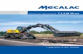 VERSATILE RAIL/ROAD EXCAVATOR - Mecalac RAIL/ROAD EXCAVATOR 714MWRR A HIGH SAFETY LEVEL FOR RAILROAD APPLICATION Equipment height limitation on track with overhead wires isolated or