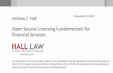 Open Source Licensing Fundamentals for Financial Services · Open Source Licensing Fundamentals for Financial Services November 8, ... Java EE/SE, Sourcefire Snort, Qt. ... Cloudera,
