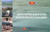 ASSOCIATION OF SOUTHEAST ASIAN NATIONSenvironment.asean.org/files/ASEAN Strategic Plan of Action on Water...The Association of Southeast Asian Nations ... This Report was prepared