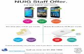 NUIG Staff Offer. - National University of Ireland, Galway · NUIG Staff Offer. All Prices are Inclusive of VAT - Terms & Conditions apply ... Huawei E5573 Mobile 4G Wi-Fi Unit t