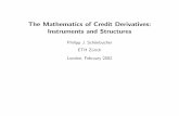 The Mathematics of Credit Derivatives: Instruments …people.stern.nyu.edu/igiddy/ABS/abnamro/01InstrumentsStructures.pdfThe Mathematics of Credit Derivatives: Instruments and Structures