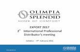 EXPORT 2017 2 International Professional Distributor’s …server.bulclima.com/publicserver/OLIMPIA SPLENDED... · Empower the knowledge of OS technology, pre-sales/post-sales ...