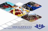 MegaTech - The Story! · MegaTech provides workforce for oil and gas industry in the field of inspection, maintenance and manufacturing. MegaTech - at your service! Inspection