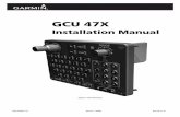 GCU 47X - Garmin International | Homestatic.garmin.com/pumac/GCU475_GCU476_InstallationManual.pdf · B-6 GCU 476 Outline Drawing ... Unit Weight with Connector Kit 0.8 lbs. (0.36