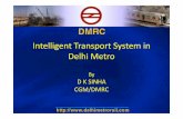 Intelligent Transport System in Delhi Metro in PT_DMRC.pdfLine 6-VOILET 32 38 3’24’’ 23831 Intermediate reversal of alternate train at Badarpur Airport Line 6 6 10’00 ” End