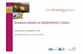 Biofuels RD&D in BIOENERGY 2020+ · Description of production and conversion ... Small-scale technologies for rural development (electrification ... for energy? – Jatropha oil in