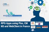 Modernizing CA 2E and RPG Apps using Plex, CM M3 and ...plex2e.com/conference/wp-content/uploads/2014/03/...Belharra Project Requirements • Exportation of nutritional products with