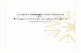 Project Management Manual for Design and … of Trustees Chancellor Communication Coordination Program Management OOC Program Manager Director, Design and Construction Associate Vice