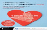 Communities in Control Conference 2009 in Control Conference 2009 ... There will be challenges for many people, ... learn to adapt to new ways of doing and being? • How can …