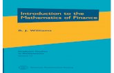 Introduction to the Mathematics of Finance · Introduction to the Mathematics of Finance R. J.Williams American Mathematical Society Providence,Rhode Island Graduate Studies in Mathematics