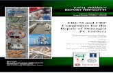 FRCM and FRP Composites for the Repair of … and FRP Composites for the Repair of Damaged PC ... ACI 549.4R (2013) and ACI 440.2R (2008) ... THE REPAIR OF DAMAGED PC GIRDERS