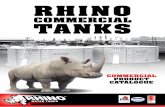 COMMERCIAL TANKSrhinotanks.com.au/.../15964_Rhino_Commercial_Brochure.pdfRHINO WATER TANKS 10 Tank Sizes Corrugated Profile Rhino Corrugated Commercial Tanks are available in a variety