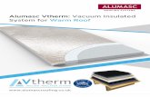 Alumasc Vtherm: Vacuum Insulated System for … Vtherm: Vacuum Insulated System for Warm Roof ... For more details please contact the Alumasc Roofing ... • Where upstands or roof