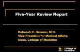 Five-Year Review Report - Faculty Excellence a peer-review oral or poster presentation (percent) 73.2 53.3 23 Association of American Medical Colleges Graduation Questionnaire Biomedical
