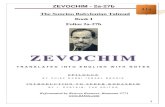 41a - Zevochim - 2a-27b - Talmud - Zevochim - 2a-27b.pdfZEVOCHIM - 2a-27b 2 E P I L O G U E BY THE VERY REV. THE CHIEF RABBI ISRAEL BRODIE With the appearance of the volumes of ...
