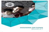 HOUSING OPTIONS BOOKLET - Optivo - Building Homes, … · Housing Options booklet 1 Introduction ... Our Digital Champions can offer support if you need help using computers and getting