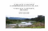 VALLEY COUNTY COMPREHENSIVE PLAN … COUNTY . COMPREHENSIVE PLAN . VALLEY COUNTY, IDAHO . Adopted: June 25, 2001 . Revised: January 27, 2003 Revised: …