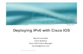 Deploying IPv6 with Cisco IOS - ituarabic.org · All rights reserved. 1 Deploying IPv6 with Cisco IOS Benoit Lourdelet Cisco Systems ... SXA © 2004, Cisco Systems, Inc. All rights