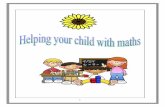 Helping your child with maths 2 - Gillespie Primary School ... · Children could use dots or tally marks to represent objects (quicker than drawing a picture) ... give you a starting