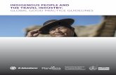 INDIGENOUS PEOPLE AND THE TRAVEL … Principles of Responsible Indigenous Tourism Guidelines for Developing Tourism Experiences