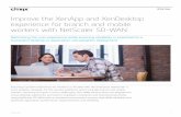 Whitepaper NetScaler SD-WAN for … 2 Improve XenApp and XenDesktop with NetScaler SD-WAN The NetScaler SD-WAN solution from Citrix provides optimized application performance across
