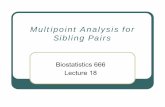 Multipoint Analysis for Sibling Pairs - University of Michigancsg.sph.umich.edu/abecasis/class/666.18.pdf · Intuition For Multipoint Analysis zIBD changes infrequently along the