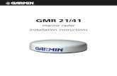 GMR 21/41 Marine Radar Installation Instructionsstatic.garmincdn.com/pumac/1260_GMR21_41InstallationInstructions… · GMR 21/41 Marine Radar Installation Instructions 1 Serial Number