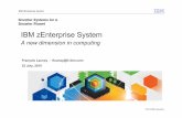 IBM zEnterprise System€¦ · IBM zEnterprise System ... Advanced management brings operational control and cost benefits, ... Applications certified to run on AIX 5.3