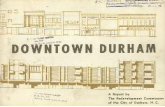 Redev Comm Durham - Yonah Freemark · DOWNTOWN PLANNING IN DURHAM In June, 1959, the Downtown Development Association and the Durham City Council retained a professional city planning